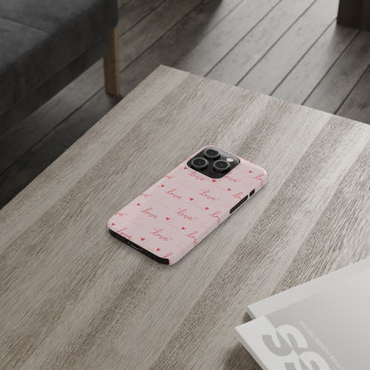 Love Silk Slim iPhone Case
