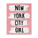 Pink NYC Girl Matte Canvas, Stretched