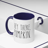 Hey There Pumpkin Accent Coffee Mug (11, 15oz)