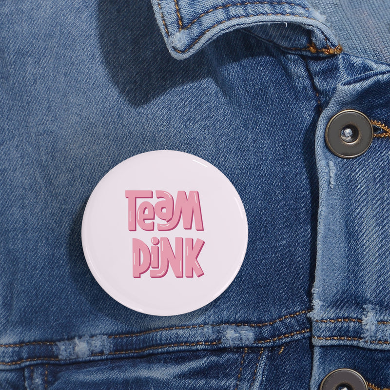 Team Pink Gender Reveal Round Pins, 10 pcs