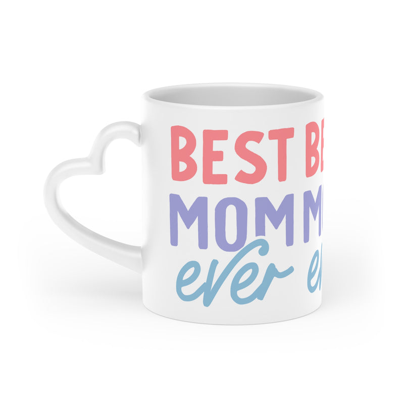 Best Mom Ever Heart-Shaped Mug