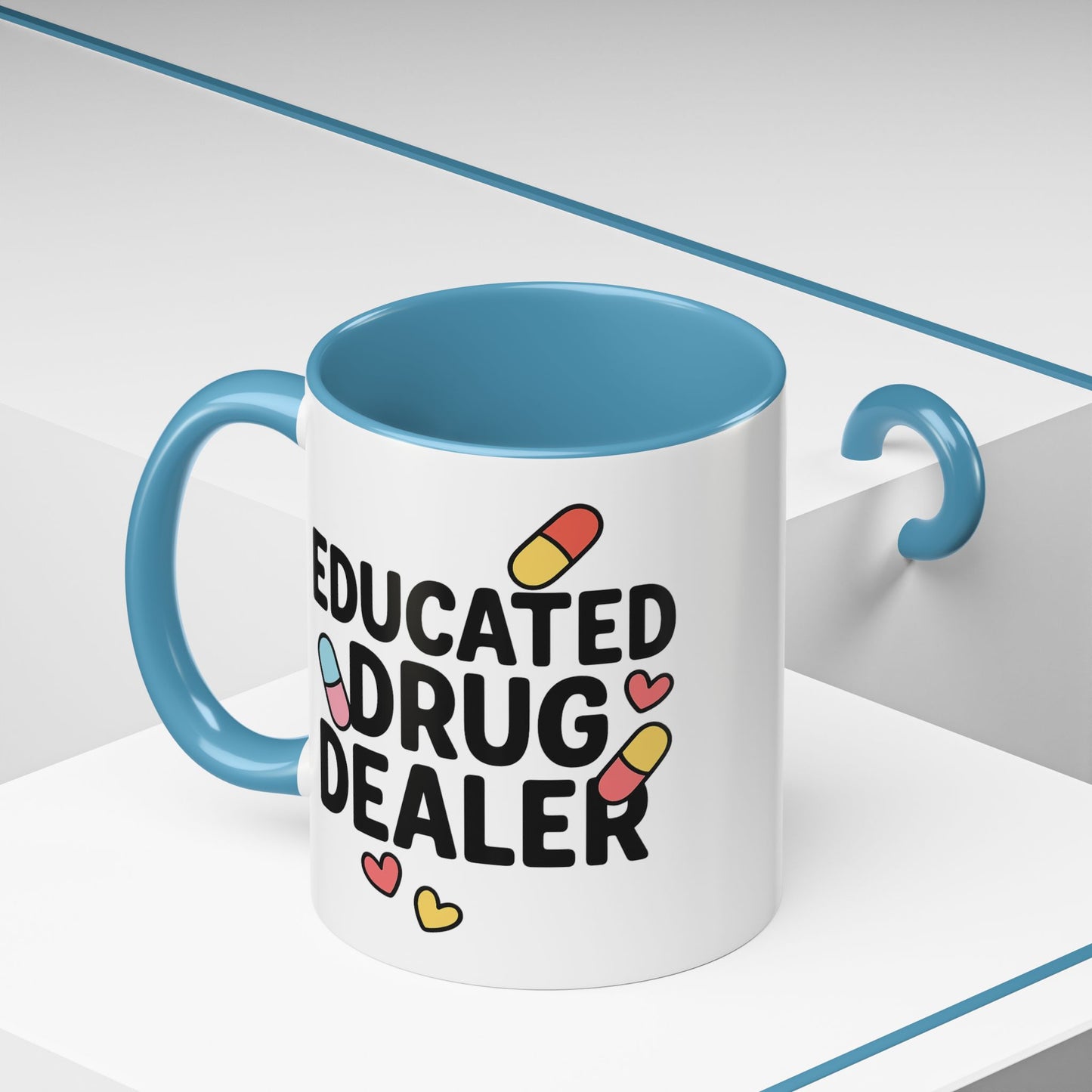 Educated Drug Dealer Accent Coffee Mug (11, 15oz)