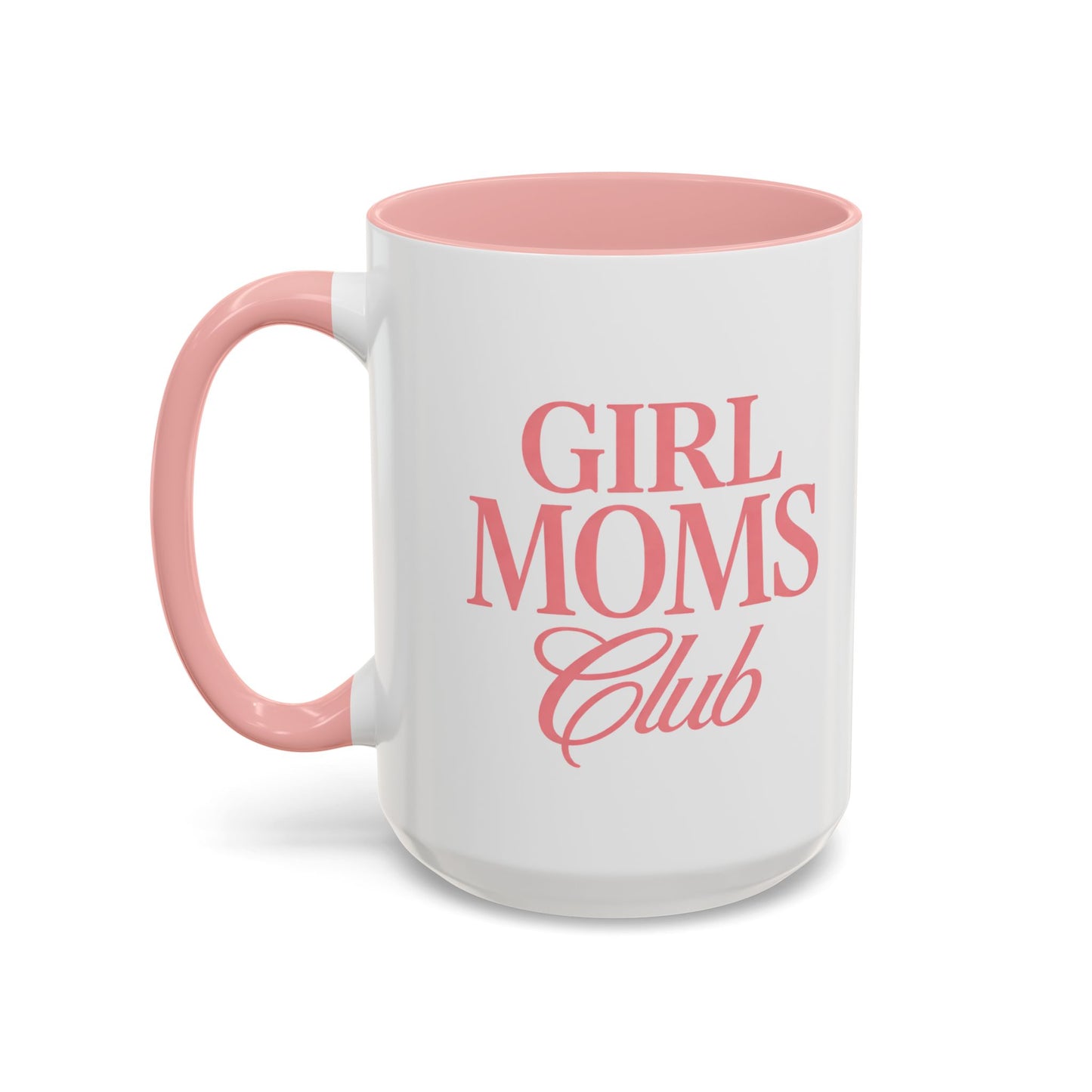 Girl Moms Club Accent Coffee Mug — 11/15oz