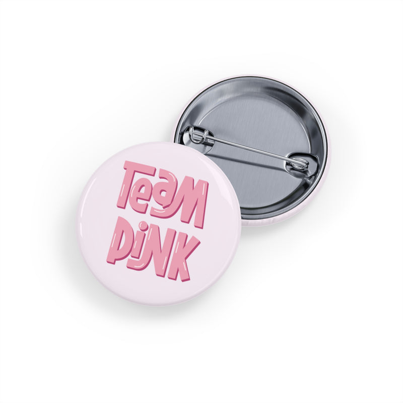 Team Pink Gender Reveal Round Pins, 10 pcs