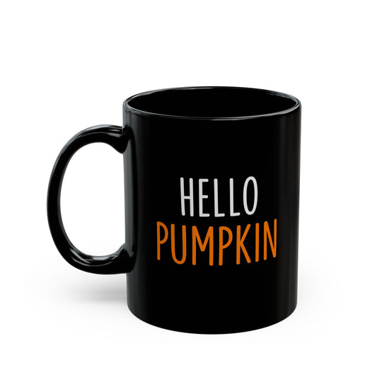 Hello Pumpkin Black Mug (11oz, 15oz)