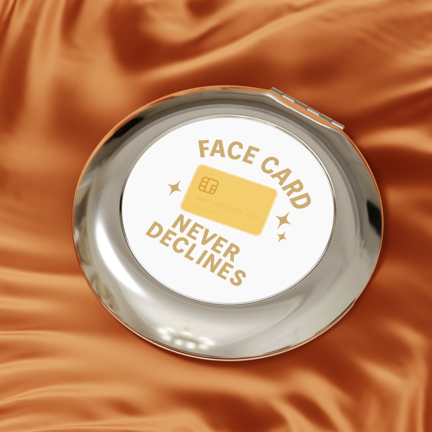 Face Card Never Declines Compact Mirror